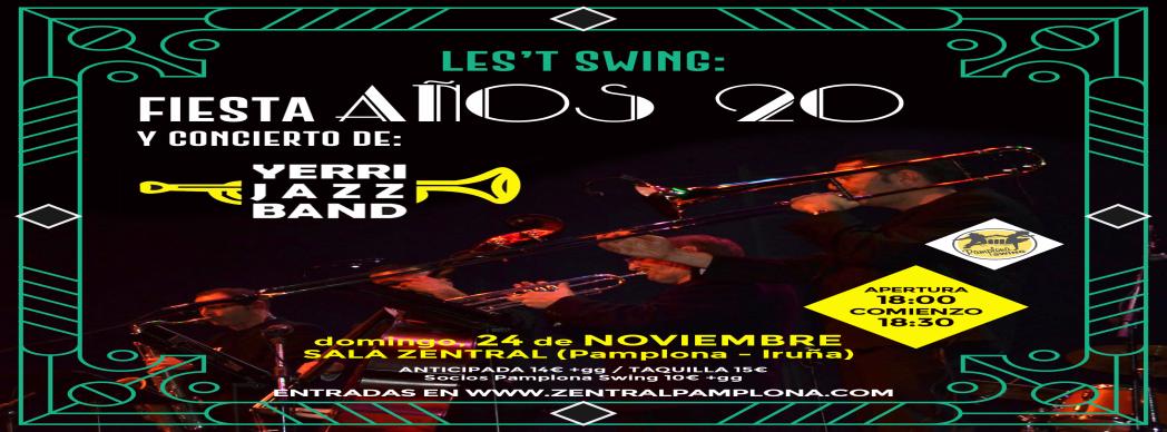 Let's Swing: Fiesta años 20 + Yerri Jazz Band