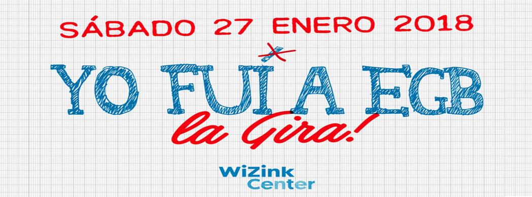 "Yo fui a EGB", la Gira