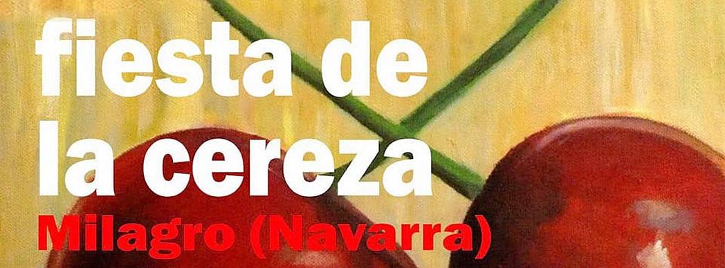 XXI Fiesta de la Cereza en Milagro 2022