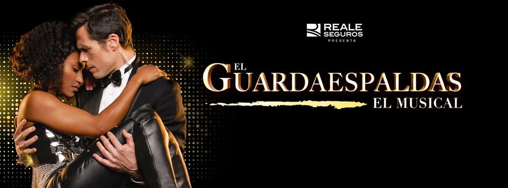 El Guardaespaldas. El Musical