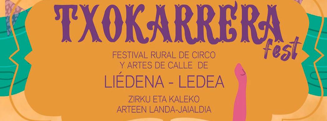 Txokarrera Fest 2023: Festival de Circo en Liédena