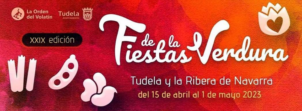 XXIX Fiestas de la Verdura de Tudela y la Ribera de Navarra 2023