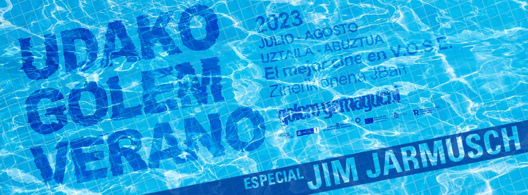 Ciclo de Cine Udako Golem Verano Pamplona-Iruña 2023