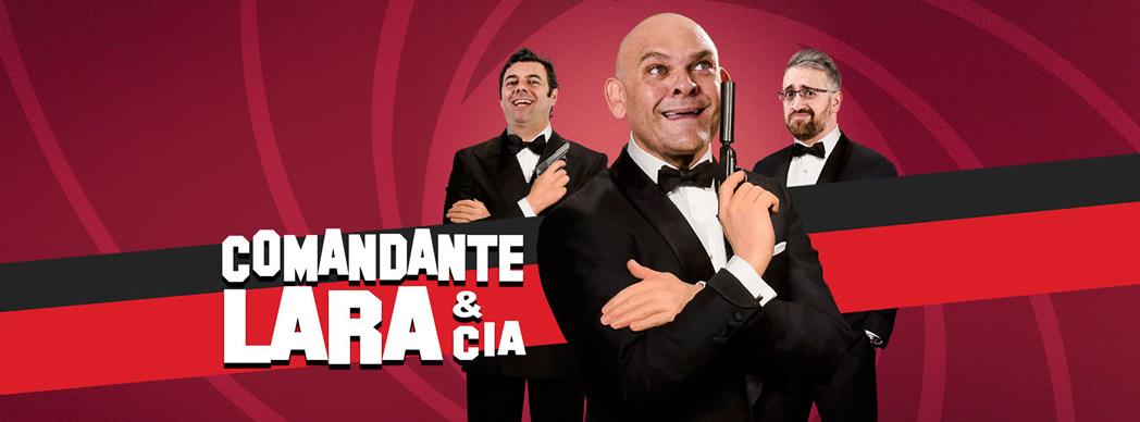 Monólogos: &quot;Comandante Lara & Cía&quot;