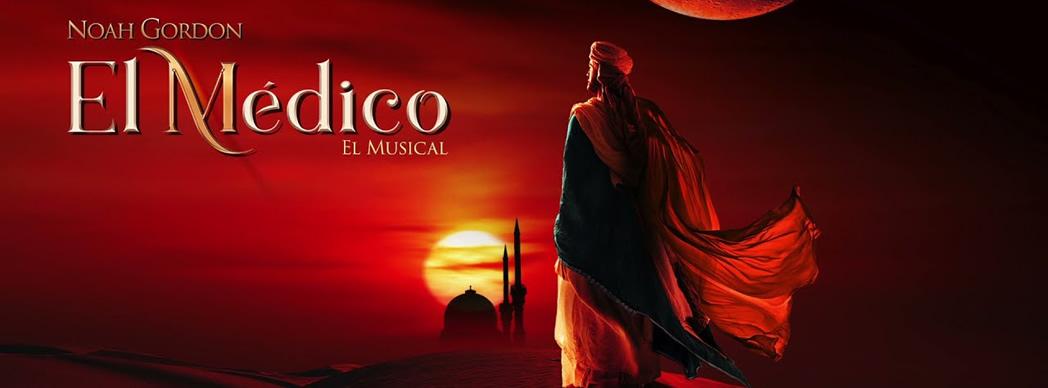 &quot;El Médico&quot;, El Musical