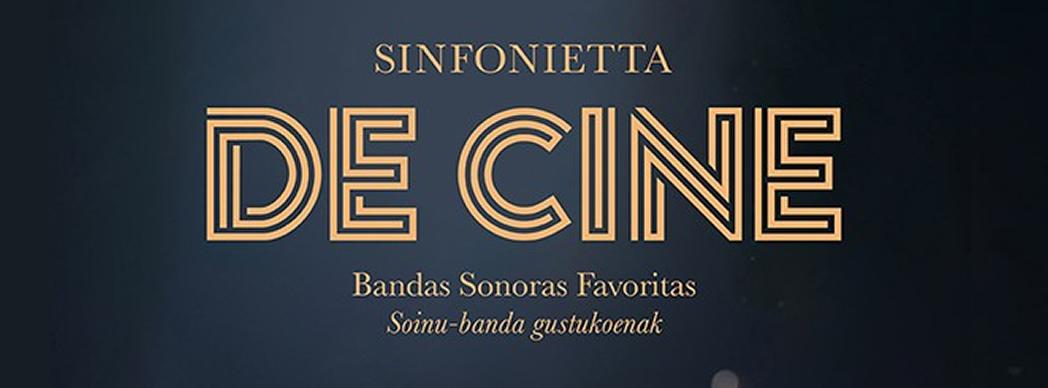 Sinfonietta: "¡De cine!" Tus bandas sonoras favoritas