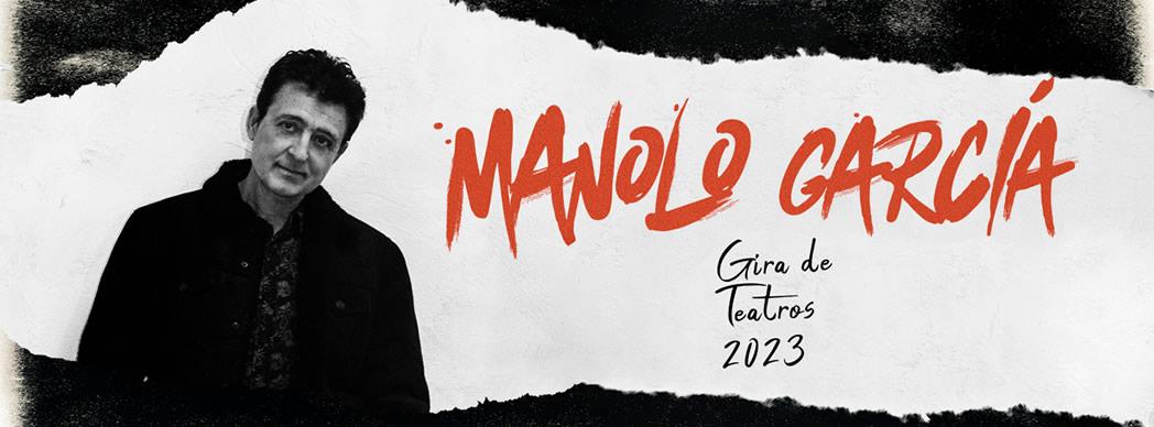 Manolo García en concierto: "Gira de Teatros"