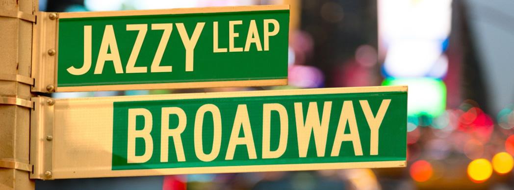 Jazzy Leap: "Broadway"