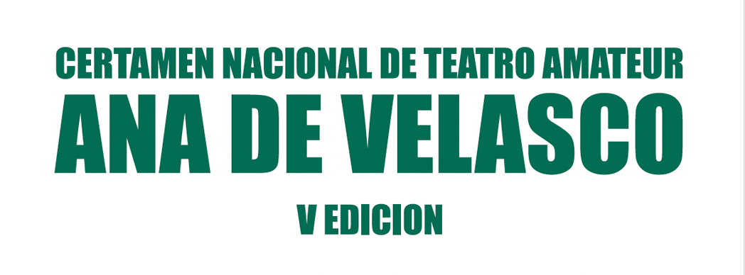 V Certamen Nacional de Teatro Amateur Ana de Velasco en Marcilla