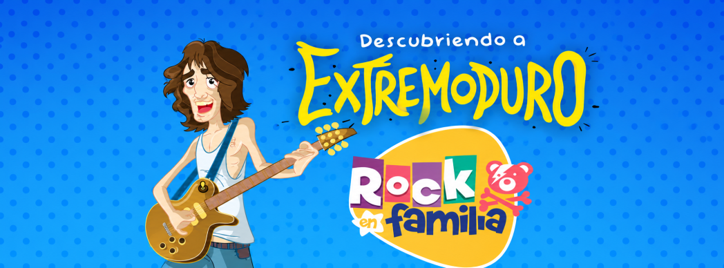 Rock en familia: Descubriendo a Extremoduro