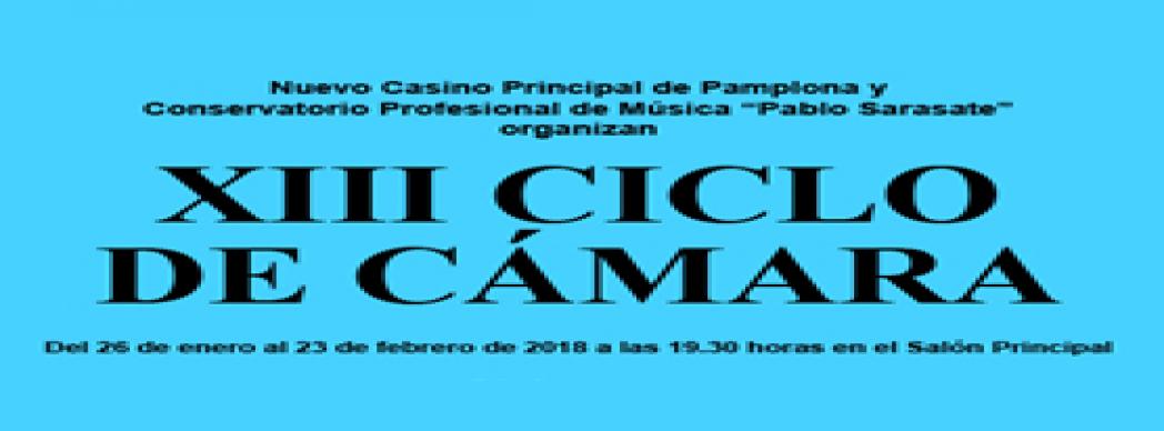 XIII Ciclo de Música de Cámara del Casino Principal de Pamplona