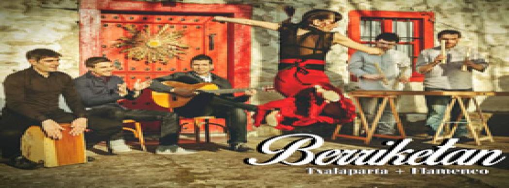 Espectáculo de Txalaparta + Flamenco: &quot;Berriketan&quot;