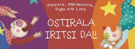 Ostirala iritsi da! Espectáculos infantiles en euskera en Navarra