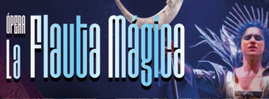 Ópera La Flauta Mágica