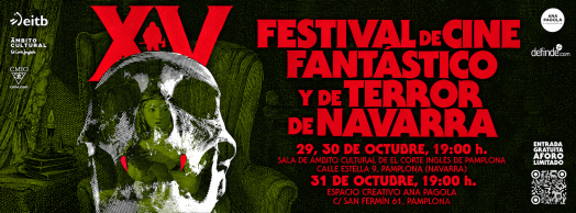 XV Festival Internacional de Cine Fantástico y de Terror de Navarra