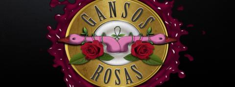 Gansos & Rosas: Tributo a Guns N' Roses
