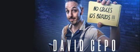 David Cepo. No cruces los brazos