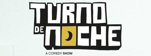 Turno de Noche comedia